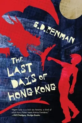 Los últimos días de Hong Kong - The Last Days of Hong Kong