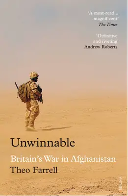 Unwinnable: Britain#s War in Afghanistan, 2001#2014