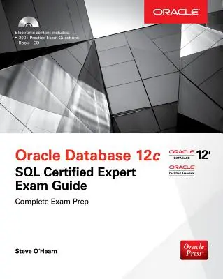 Guía Oca para el examen de Oracle Database SQL (Examen 1z0-071) - Oca Oracle Database SQL Exam Guide (Exam 1z0-071)