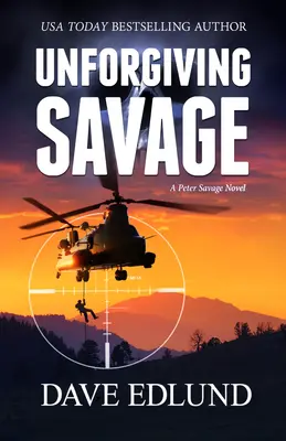 Salvaje implacable: Una novela de Peter Savage - Unforgiving Savage: A Peter Savage Novel