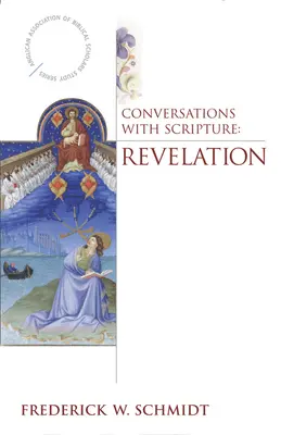 Conversaciones con la Escritura: Apocalipsis - Conversations with Scripture: Revelation