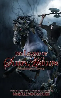 La leyenda de Sleepy Hollow: Introducción de Marcia Lynn McClure - The Legend of Sleepy Hollow: Introduction by Marcia Lynn McClure