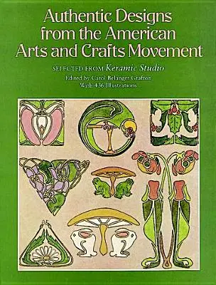 Diseños auténticos del movimiento Arts and Crafts americano - Authentic Designs from the American Arts and Crafts Movement
