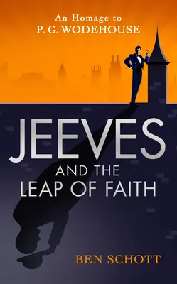 Jeeves y el salto de fe - Jeeves and the Leap of Faith