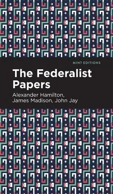 Los documentos federalistas - The Federalist Papers