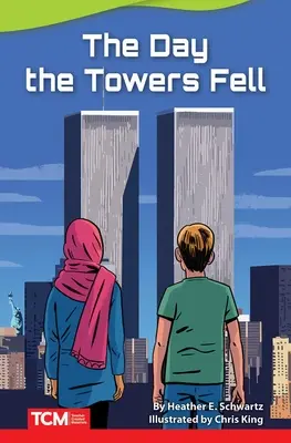 El día que cayeron las torres - The Day the Towers Fell