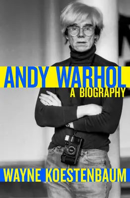 Andy Warhol: una biografía - Andy Warhol: A Biography