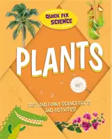 Ciencia rápida: Plantas - Quick Fix Science: Plants