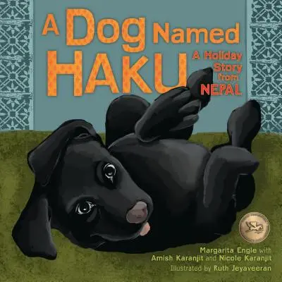 Un perro llamado Haku: Una historia de vacaciones en Nepal - A Dog Named Haku: A Holiday Story from Nepal