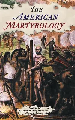 El martirologio americano - The American Martyrology