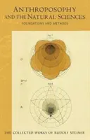 Antroposofía y Ciencias Naturales: Fundamentos y métodos (Cw 75) - Anthroposophy and the Natural Sciences: Foundations and Methods (Cw 75)