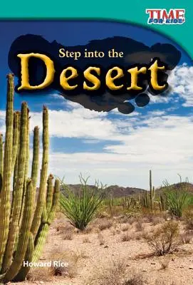 Adéntrate en el desierto - Step into the Desert