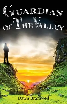 El guardián del valle - Guardian of the Valley