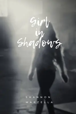 Chica en la sombra - Girl in Shadows