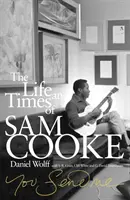 You Send Me - Vida y época de Sam Cooke - You Send Me - The Life and Times of Sam Cooke