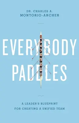 Todos a remar - Everybody Paddles