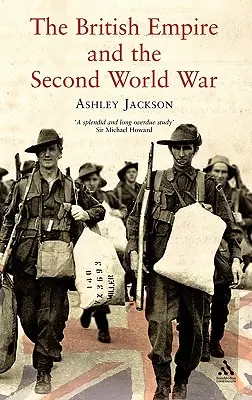 El Imperio Británico y la Segunda Guerra Mundial - The British Empire and the Second World War