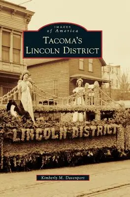 El distrito Lincoln de Tacoma - Tacoma's Lincoln District