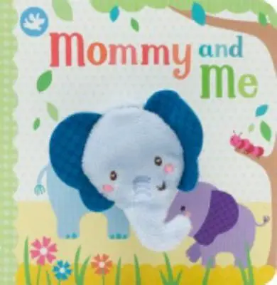 Libro de marionetas de dedo Mamá y yo - Mommy and Me Finger Puppet Book