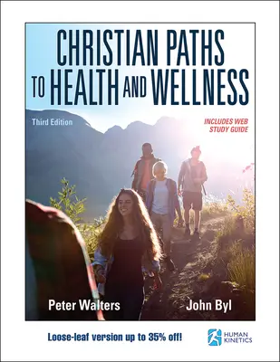 Caminos cristianos hacia la salud y el bienestar - Christian Paths to Health and Wellness