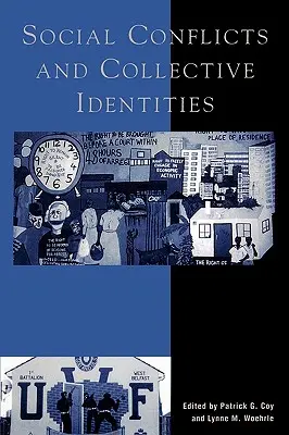 Conflictos sociales e identidades colectivas - Social Conflicts and Collective Identities