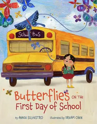 Mariposas el primer día de clase - Butterflies on the First Day of School