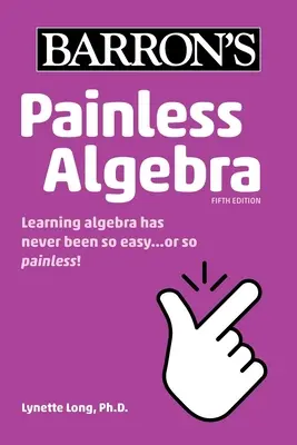 Álgebra sin dolor - Painless Algebra