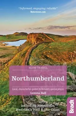 Northumberland: Incluyendo Newcastle, el Muro de Adriano y la Costa - Northumberland: Including Newcastle, Hadrian's Wall and the Coast
