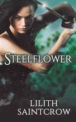 Flor de acero - Steelflower