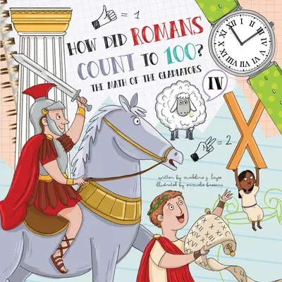 ¿Cómo contaban los romanos hasta 100? Introducción a los números romanos - How Did Romans Count to 100? Introducing Roman Numerals