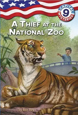 Misterios capitales nº 9: Un ladrón en el zoo nacional - Capital Mysteries #9: A Thief at the National Zoo