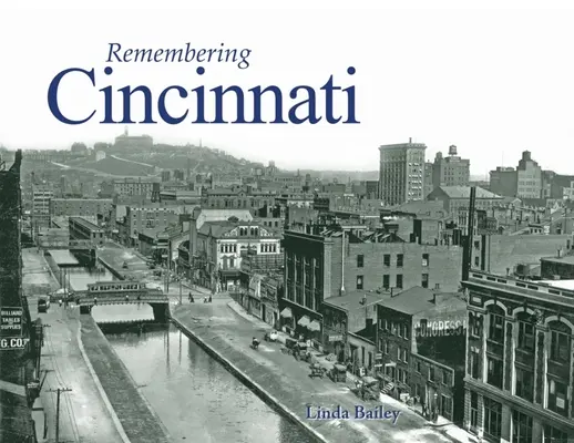 Recordando Cincinnati - Remembering Cincinnati