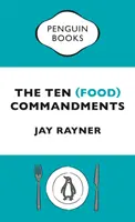 Diez mandamientos (alimentarios) - Ten (Food) Commandments