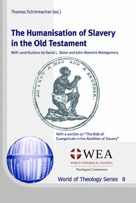La humanización de la esclavitud en el Antiguo Testamento - The Humanisation of Slavery in the Old Testament