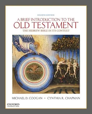 Breve introducción al Antiguo Testamento: La Biblia hebrea en su contexto - A Brief Introduction to the Old Testament: The Hebrew Bible in Its Context