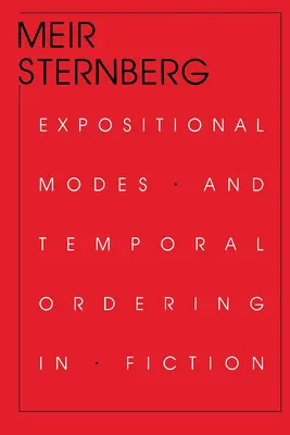Modos expositivos y ordenación temporal en la ficción - Expositional Modes and Temporal Ordering in Fiction