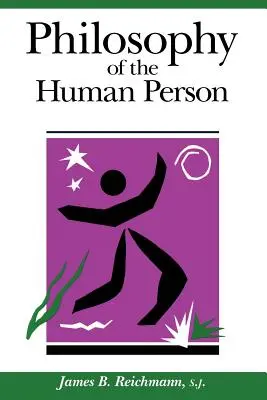 Filosofía de la persona humana - Philosophy of the Human Person
