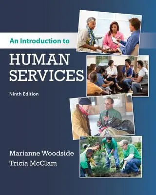 Introducción a los servicios humanos - An Introduction to Human Services