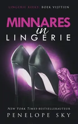 Minnares en Lencería - Minnares in lingerie