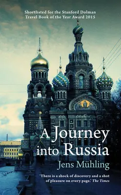 Un viaje a Rusia - A Journey Into Russia