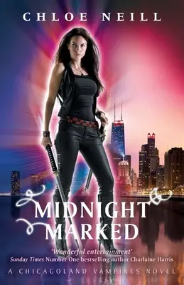 Medianoche marcada - Una novela de los vampiros de Chicagoland - Midnight Marked - A Chicagoland Vampires Novel