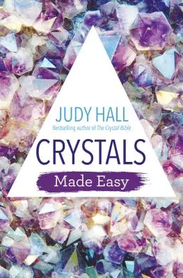 Cristales fáciles de usar - Crystals Made Easy