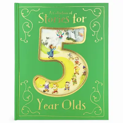 Colección de cuentos para niños de 5 años - A Collection of Stories for 5 Year Olds