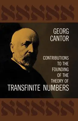 Contribuciones a la fundación de la teoría de los números transfinitos - Contributions to the Founding of the Theory of Transfinite Numbers
