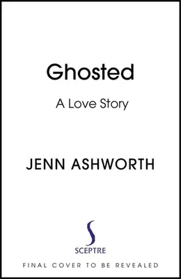 Ghosted: Una historia de amor - Ghosted: A Love Story