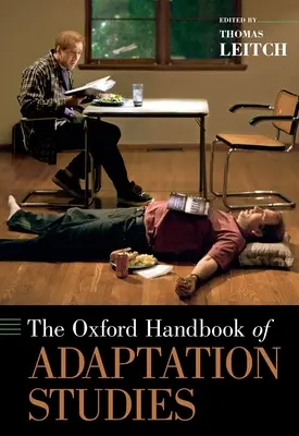 El Manual Oxford de Estudios sobre Adaptación - The Oxford Handbook of Adaptation Studies