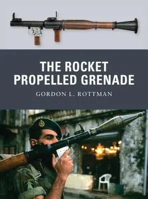 La granada propulsada por cohete - The Rocket Propelled Grenade