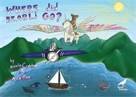 ¿Adónde fue Bearli? - Where Did Bearli Go?