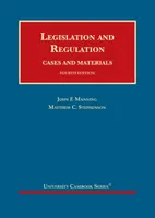 Legislación y reglamentación - Casos y materiales - Legislation and Regulation - Cases and Materials