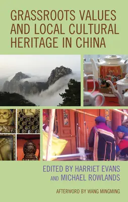 Valores populares y patrimonio cultural local en China - Grassroots Values and Local Cultural Heritage in China